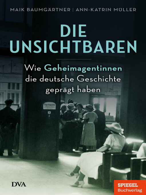 Title details for Die Unsichtbaren by Maik Baumgärtner - Available